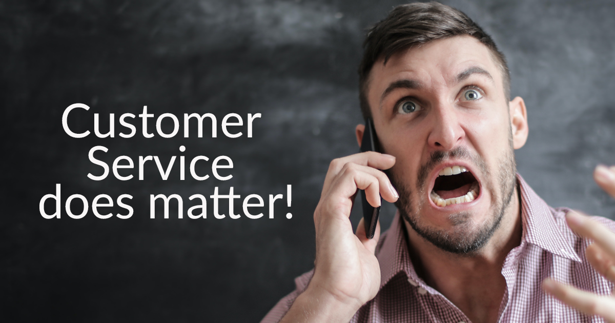 
Customer service does matter		